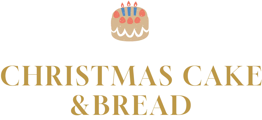 CHRISTMAS CAKE & BREAD