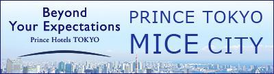 PRINCE TOKYO MICE CITY